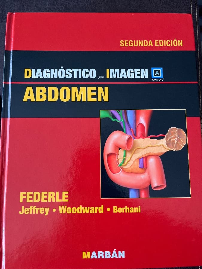 Diagnóstico por Imagen: Abdomen (Segunda Edición)