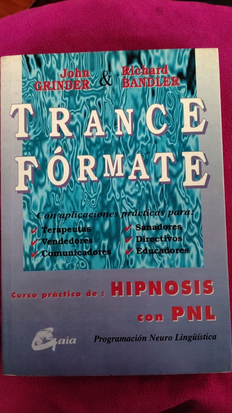 PNL Trance-Formate — Richard Bandler, libro usado