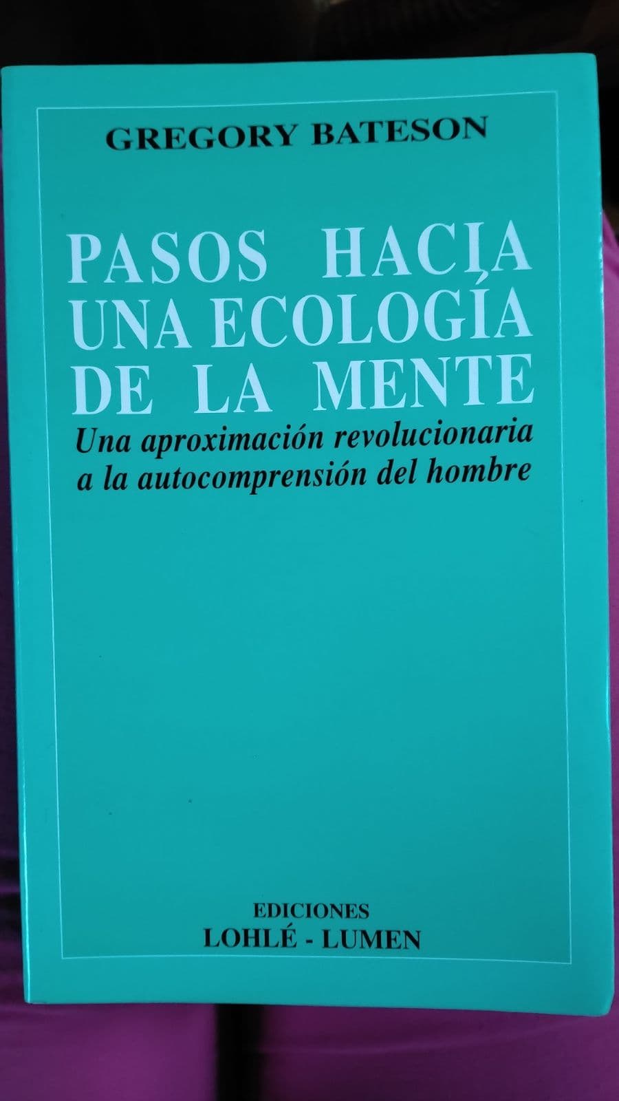 Pasos hacia una ecología de la mente — GREGORY BATESON, libro usado