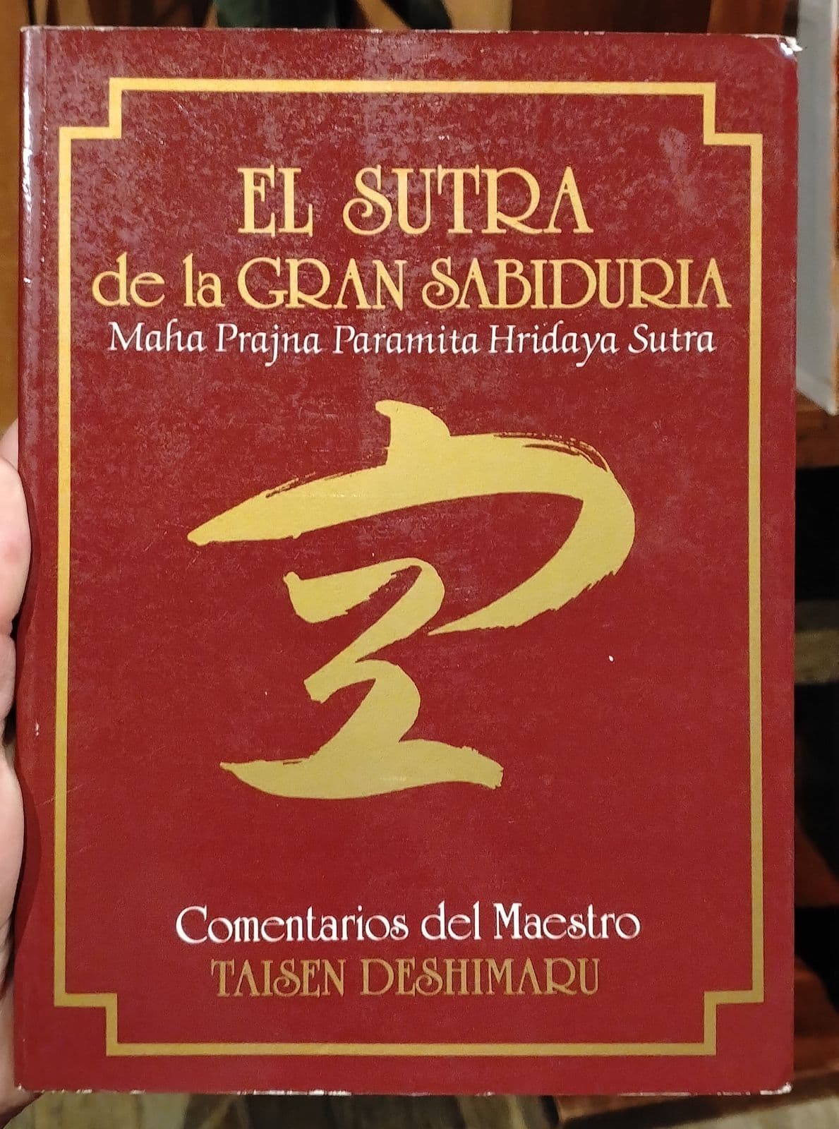 El sutra de la gran sabiduría — ., libro usado