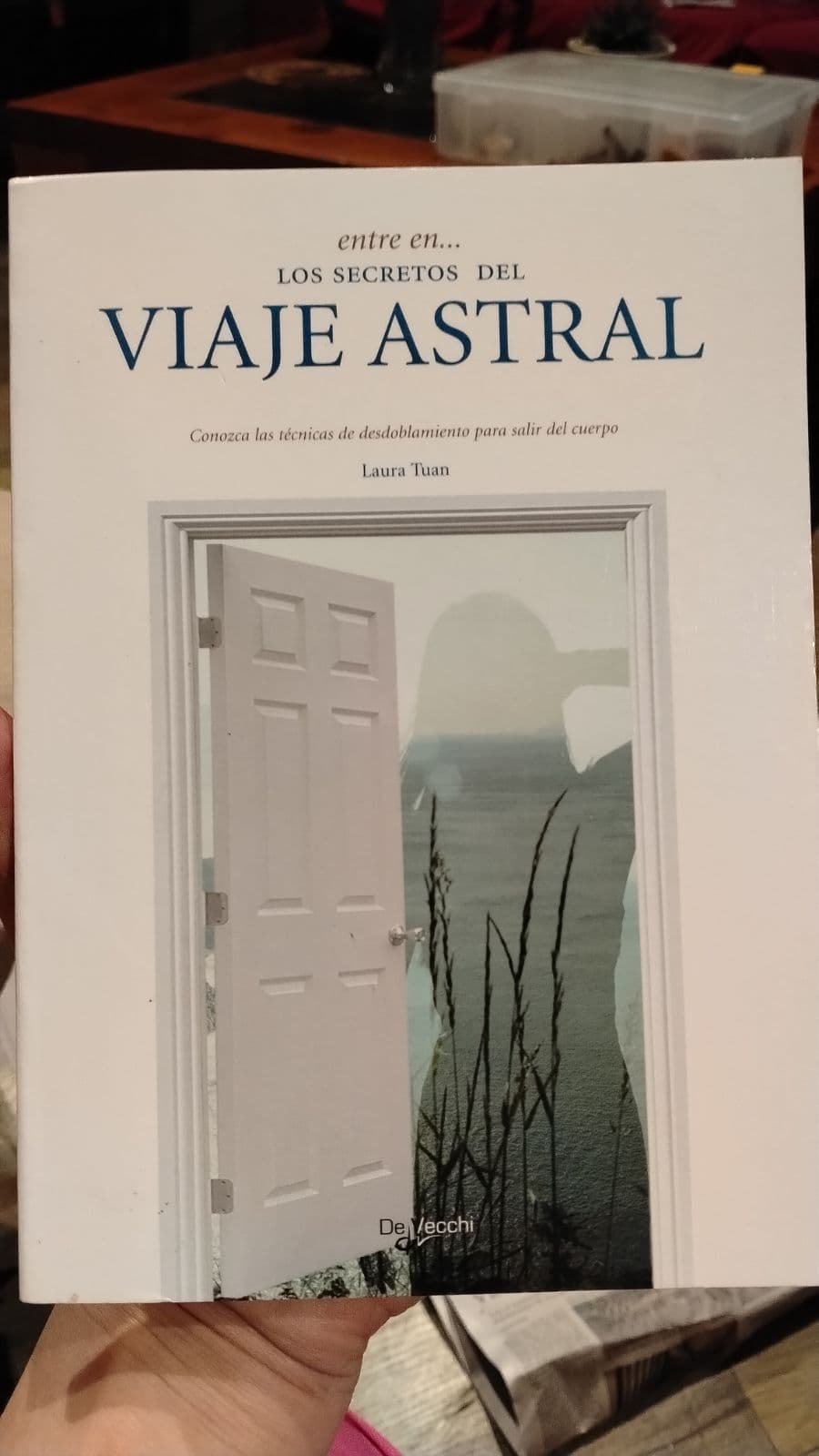 Entre en...Los secretos del viaje astral — Laura Tuan, libro usado