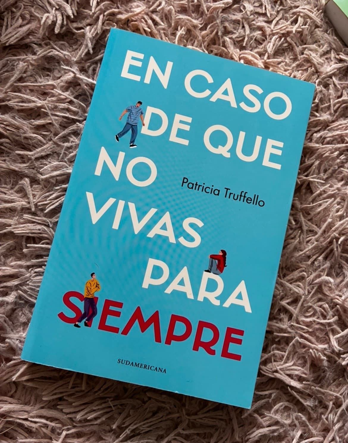 En caso de que no vivas para siempre — Patricia Trufello, libro usado