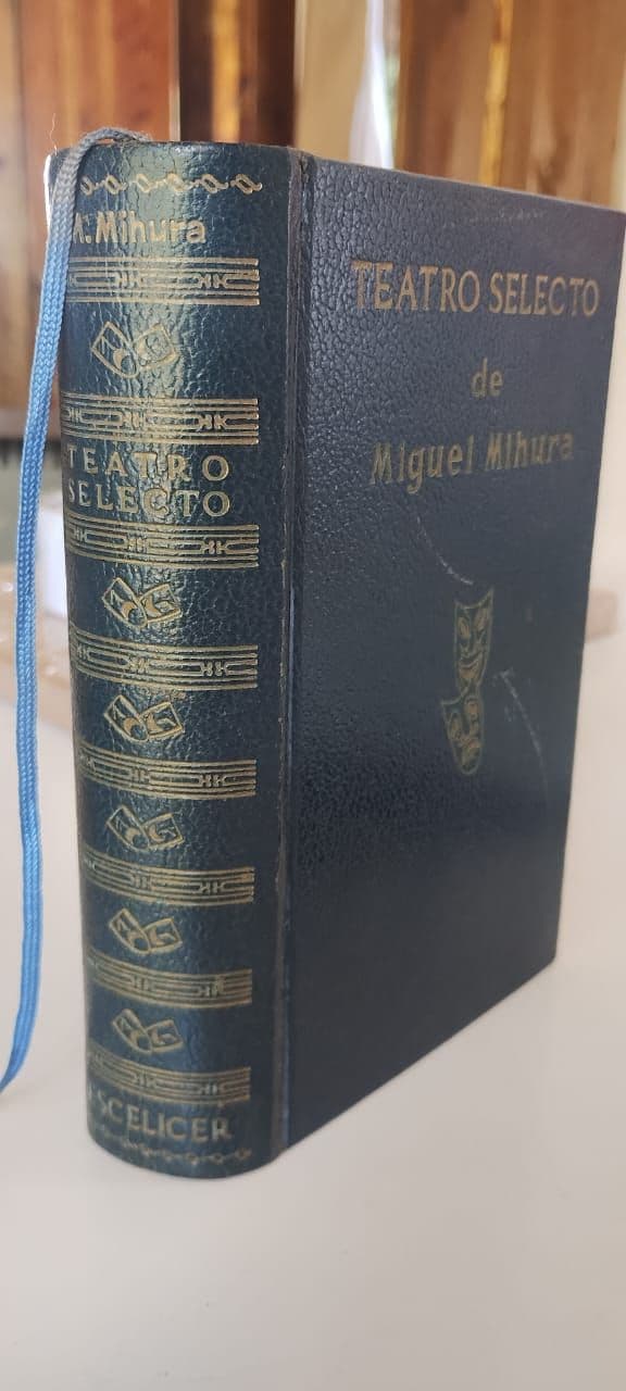 Miguel Mihura "Teatro Selecto"