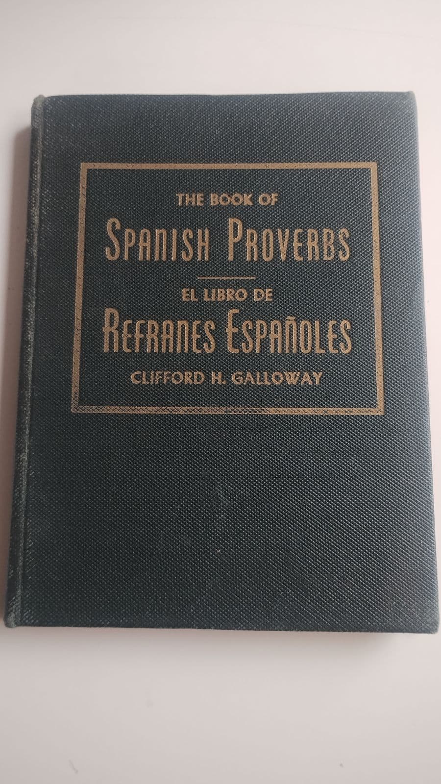 Libro antiguo de Refranes Españoles (Bilingüe)