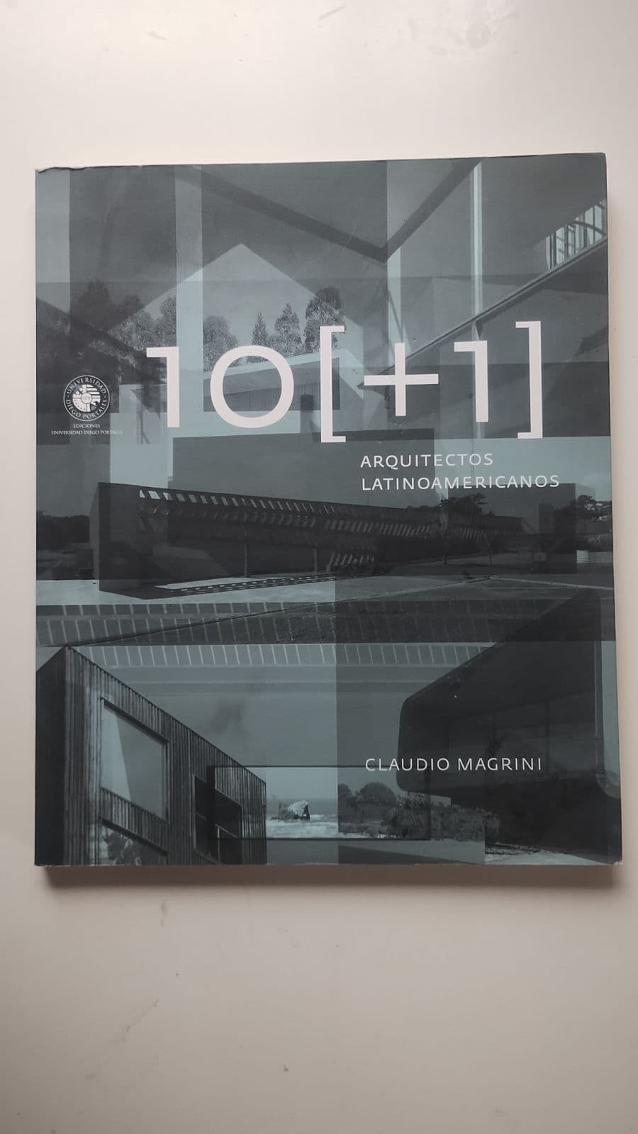 Libro Arquitectura/ arquitectos Latinoamericanos. 10 (+1)
