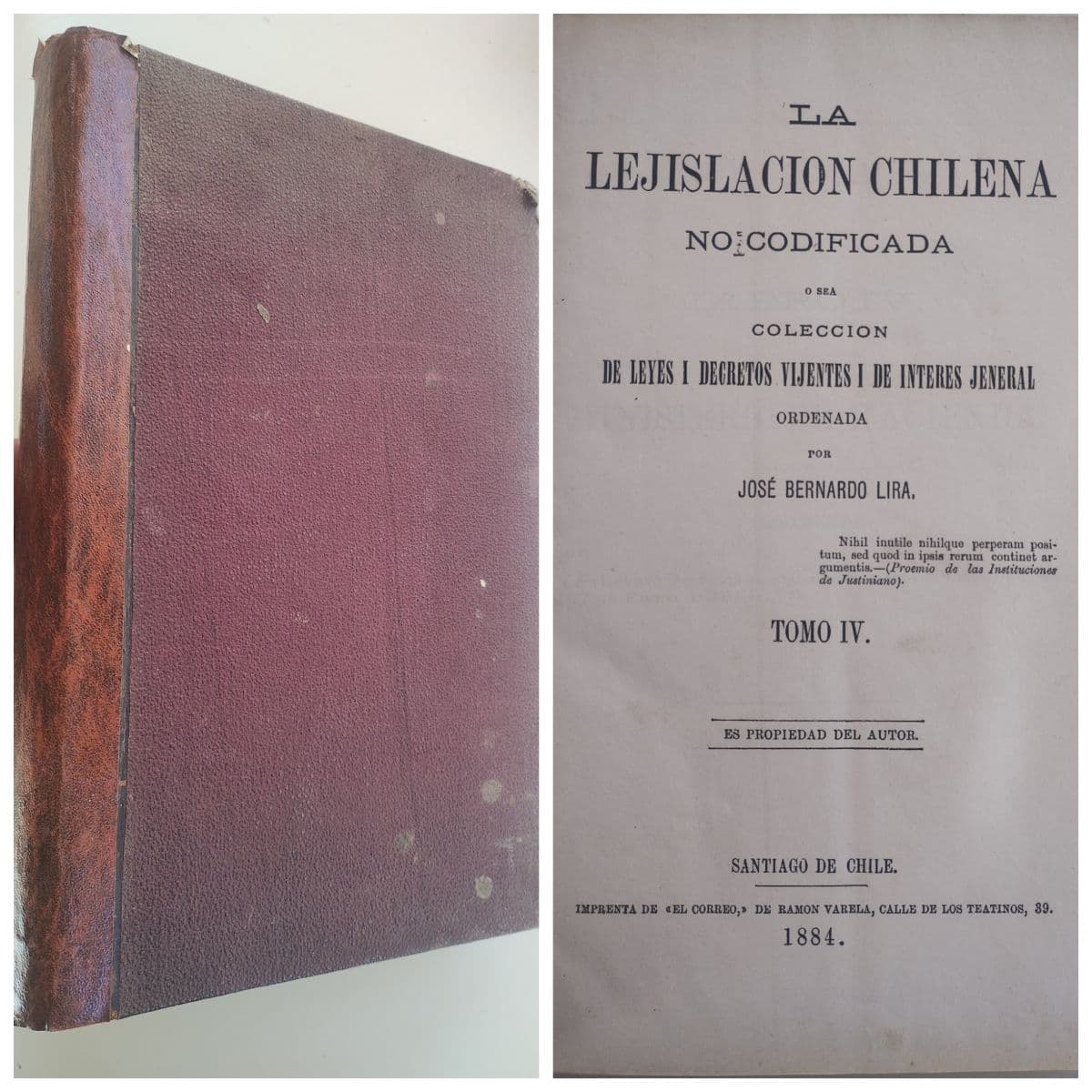 Libro antiguo. La legislación Chilena no codificada T IV 1884 — Bernardo Lira, libro usado