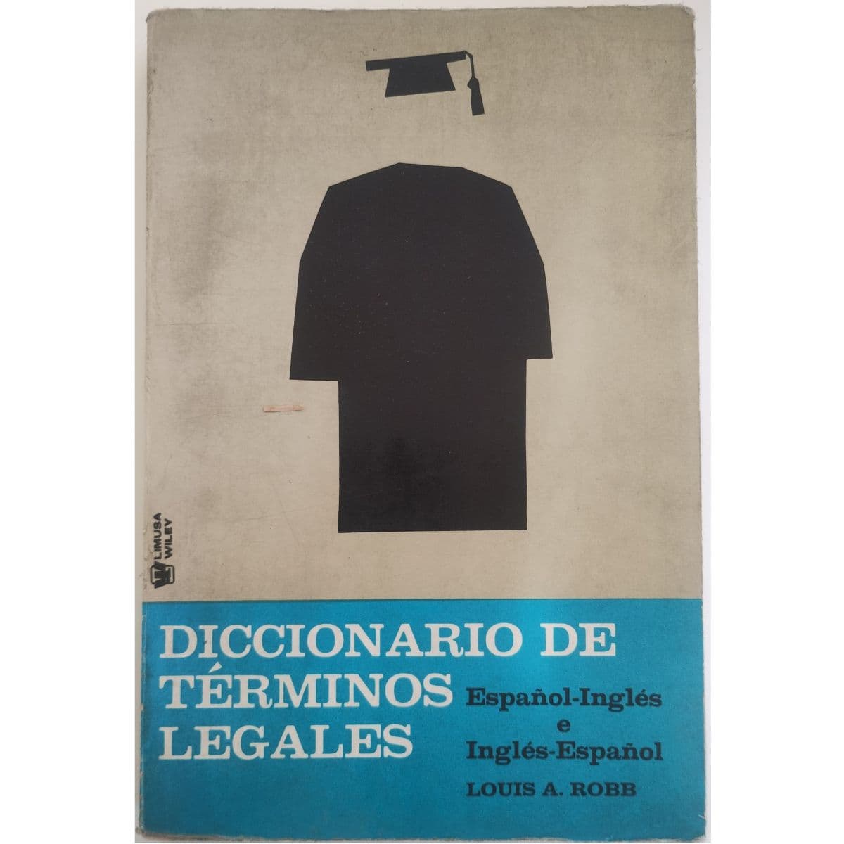 Diccionario de términos legales Español Inglés Inglés Español — Louis Robb, libro usado