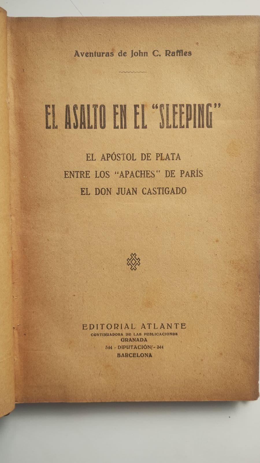 Aventuras de John C. Raffles "El asalto en el Sleeping" — E. W. Hornung, libro usado