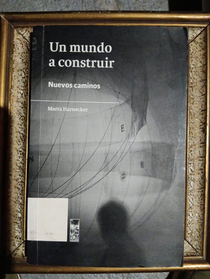 Un mundo a construir: Nuevos caminos