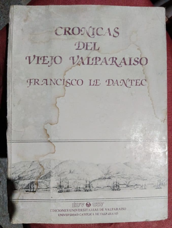 Crónicas del Viejo Valparaíso