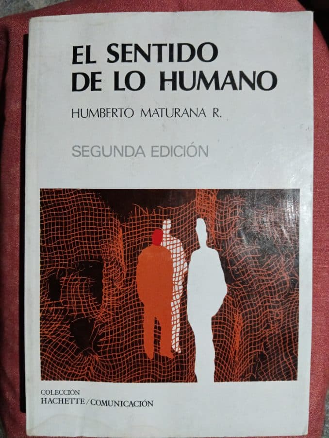 El Sentido de lo Humano
