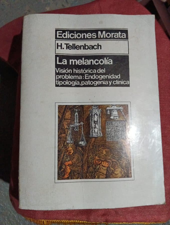 La melancolía: Visión histórica del problema: Endogenidad, tipología, patogenia y clínica