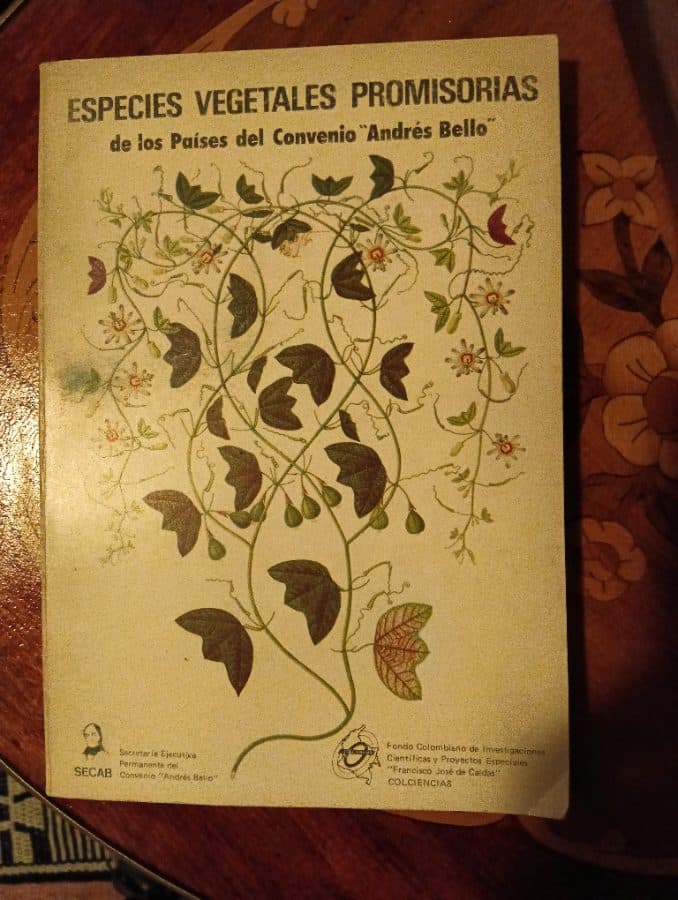 Especies Vegetales Promisorias de los Países del Convenio "Andrés Bello"