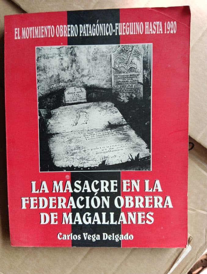 La Masacre en la Federación Obrera de Magallanes