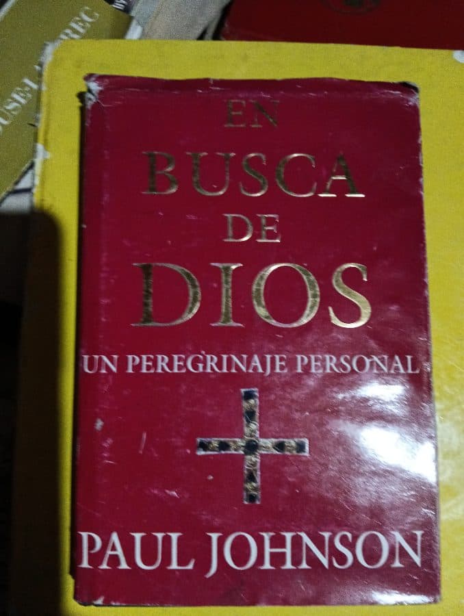 En Busca de Dios: Un Peregrinaje Personal