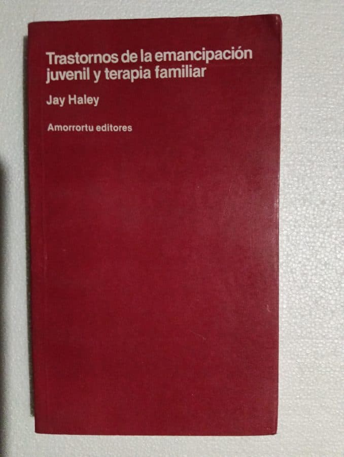 Trastornos de la emancipación juvenil y terapia familiar — Jay Haley, libro usado