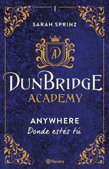 Dunbridge Academy Anywhere Donde estes tú