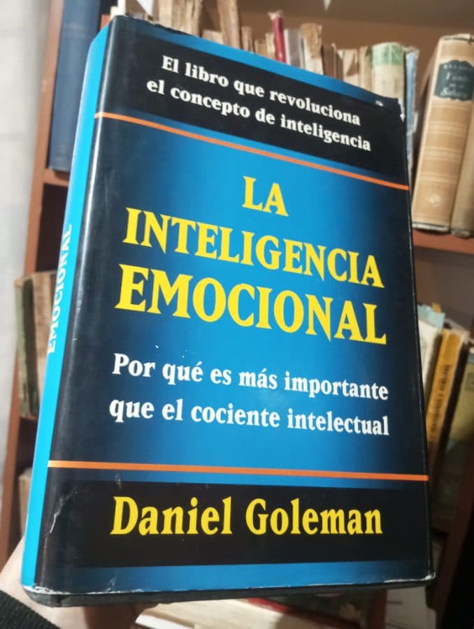 La Inteligencia Emocional: Por qué es más importante que el cociente intelectual