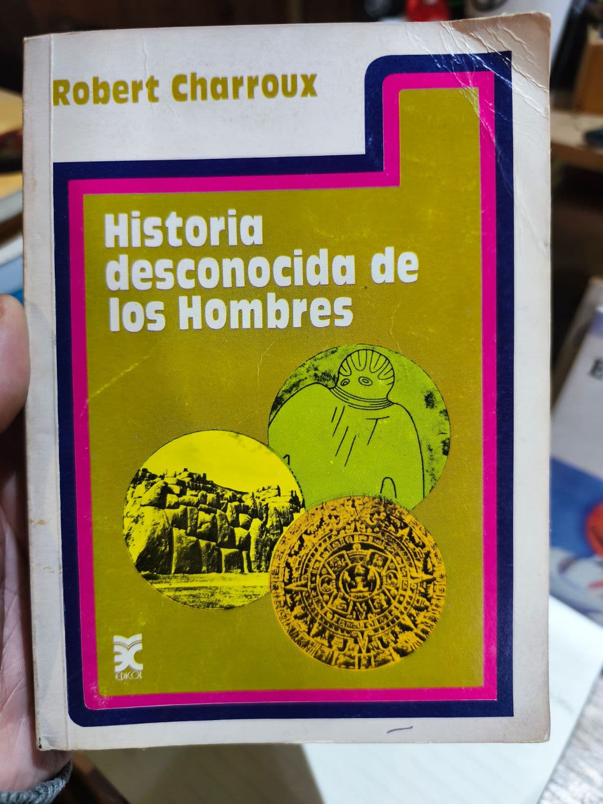 Historia desconocida de los hombres — Robert Charroux, libro usado