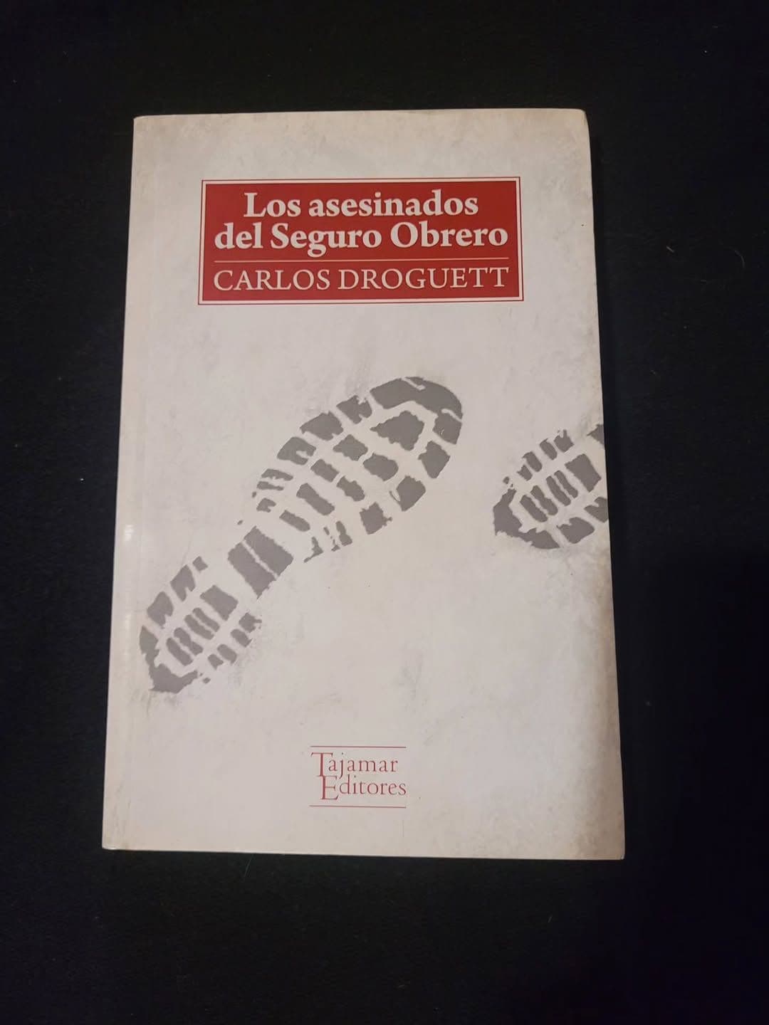 Los Asesinados del Seguro Obrero