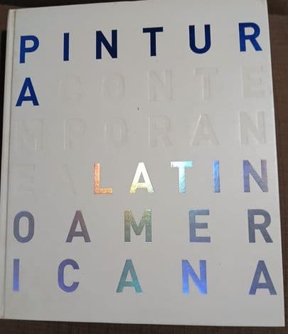 Pintura contemporánea latinoamericana