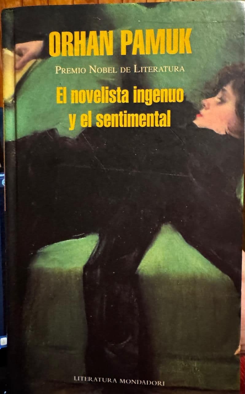 El novelista ingenuo y el sentimental — Orhan Pamuk, libro usado