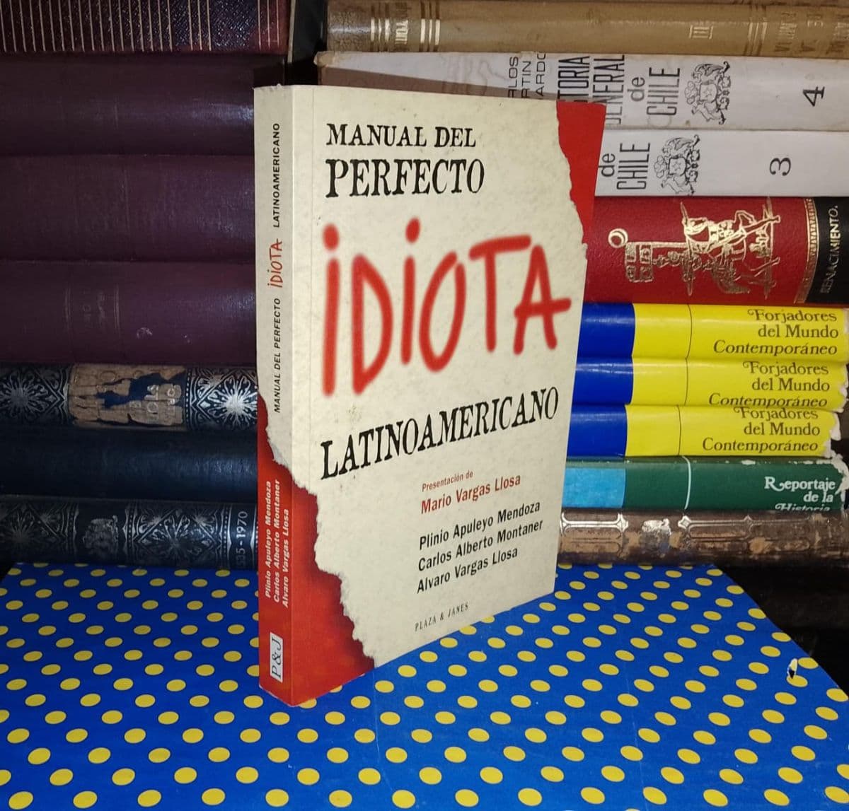 Manual Del Perfecto Idiota Latinoamericano — Plinio Apuleyo Mendoza | Carlos Montaner | Álvaro Vargas Llosa, libro usado