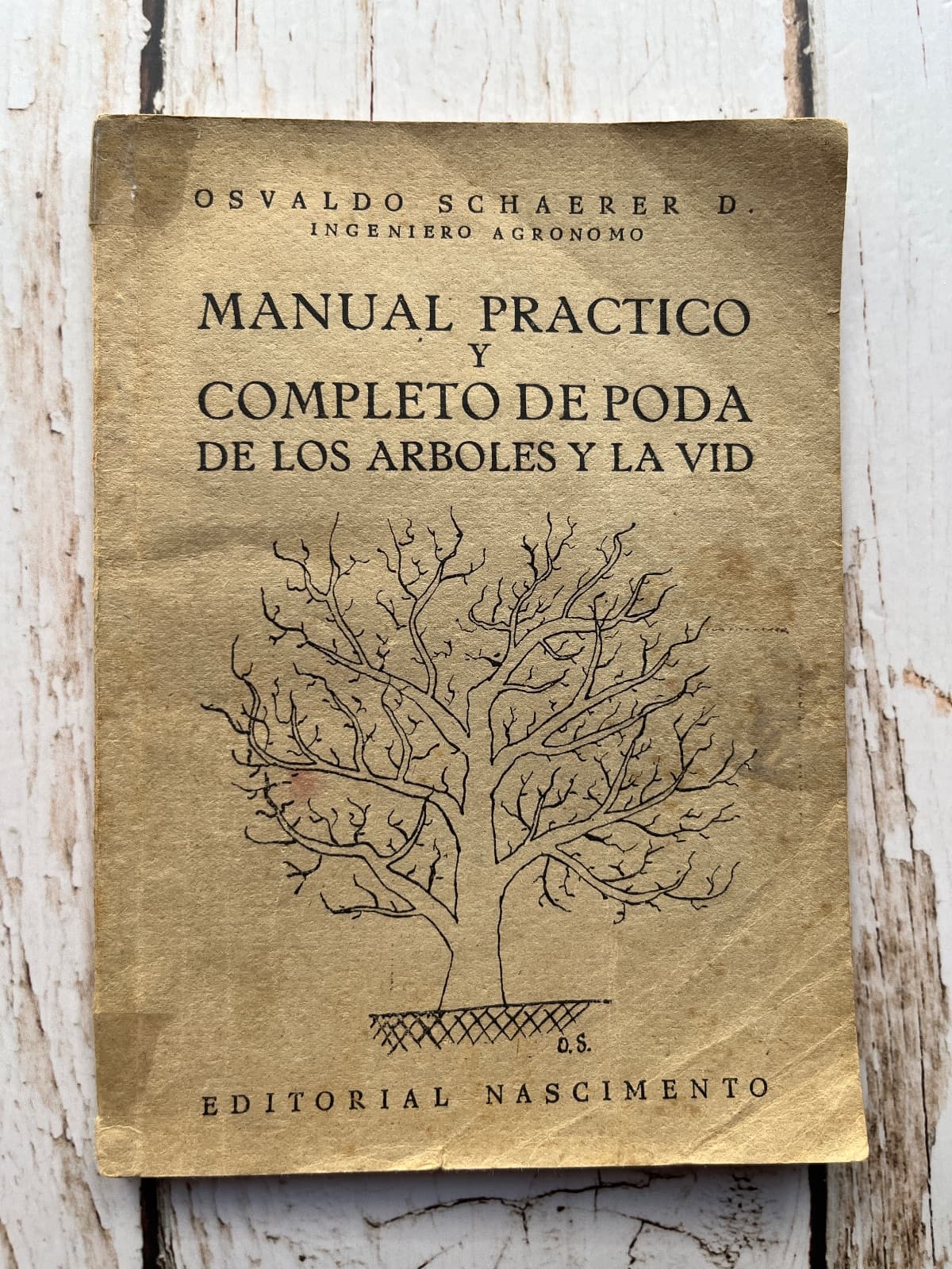 MANUAL PRÁCTICO Y COMPLETO DE PODA DE LOS ÁRBOLES Y LA VID