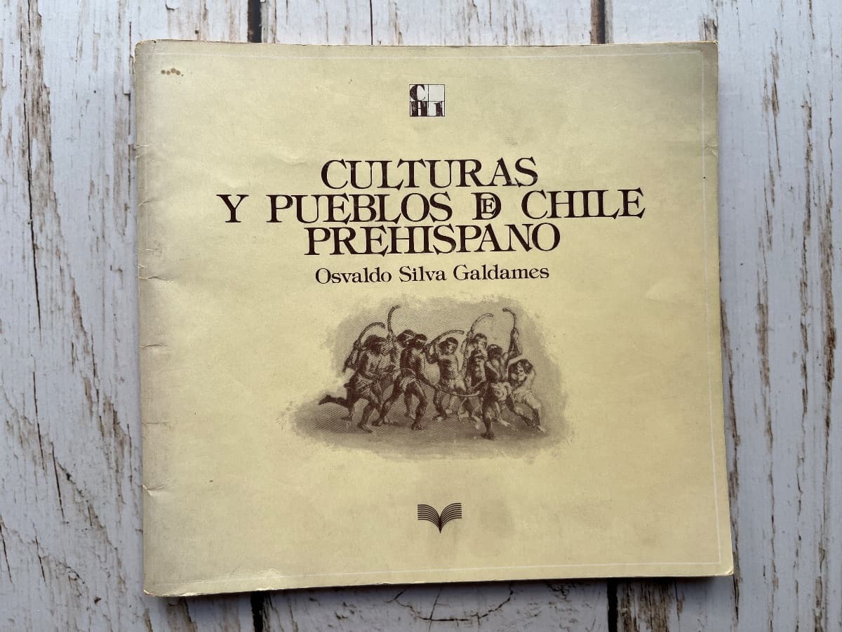 CULTURAS Y PUEBLOS DE CHILE PREHISPANO — Osvaldo Silva Galdames, libro usado