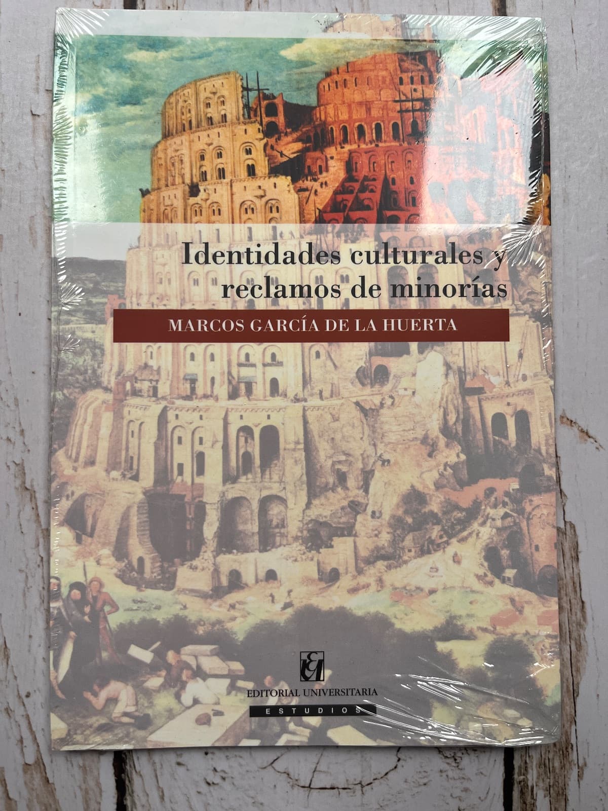 IDENTIDADES CULTURALES Y RECLAMOS DE MINORÍAS — Marcos García de la Huerta, libro usado