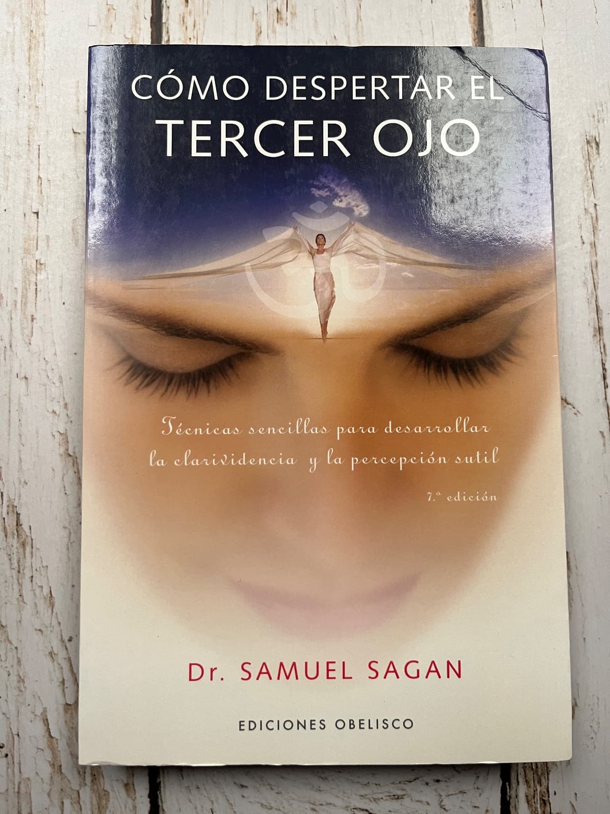 Cómo despertar el tercer ojo — Dr. Manuel Sagan, libro usado