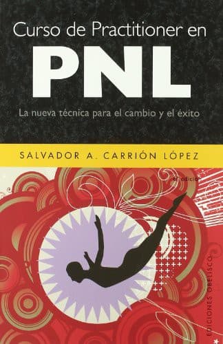Curso de Practitioner en Pnl — SALVADOR A. CARRIÓN LÓPEZ, libro usado