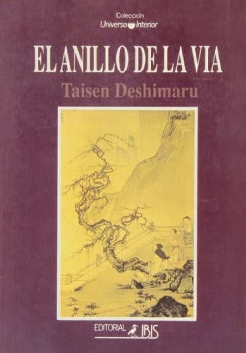 El anillo de la vía — Taisen Deshimaru, libro usado