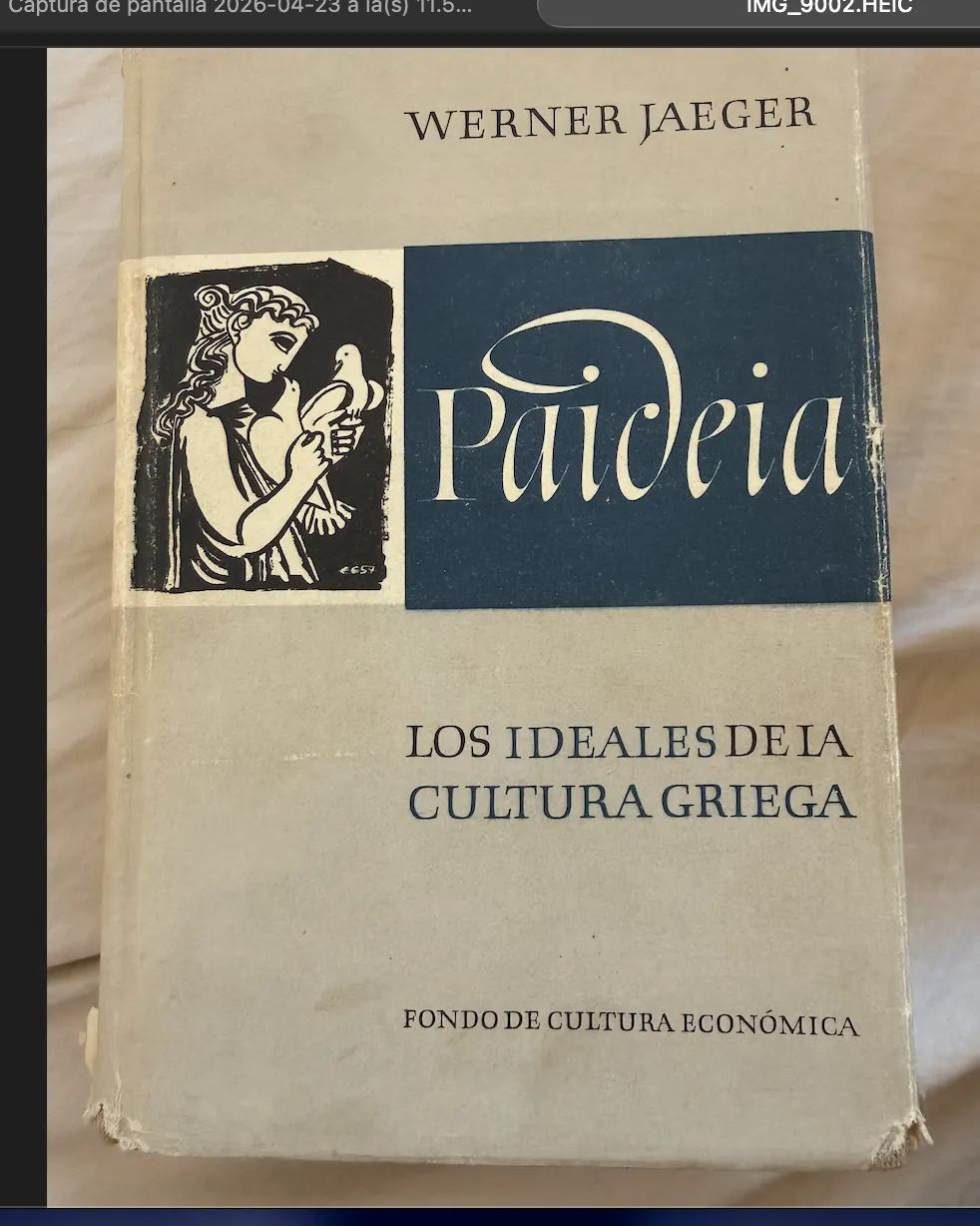 Paideia. Los ideales de la cultura griega