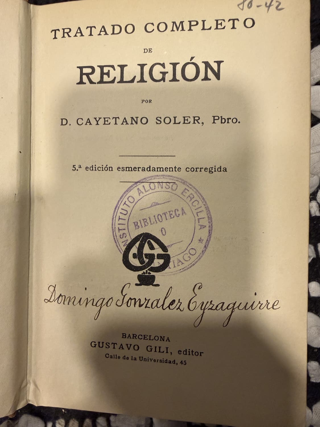 Tratado completo de Religión — Cayetano Soler, Pbro., libro usado