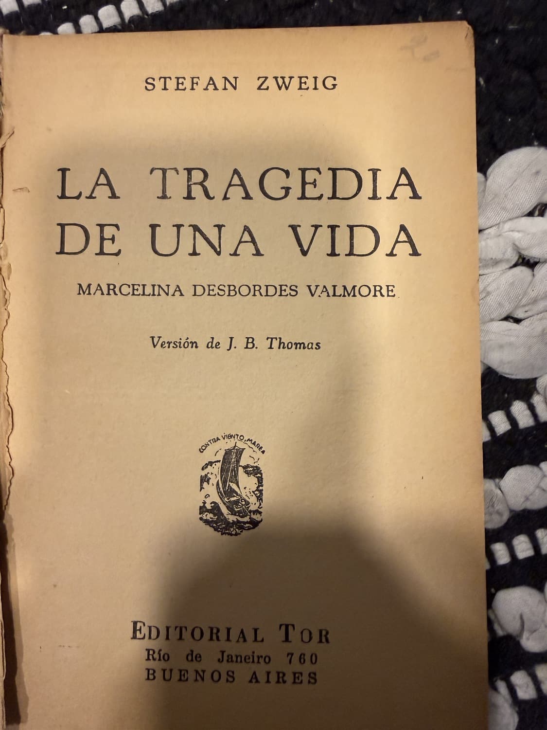 La tragedia de una vida — Marcelina Desbordes Valmore — Stefan Zweig, libro usado