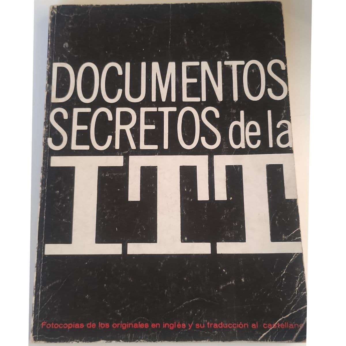 Documentos Secretos de la ITT
