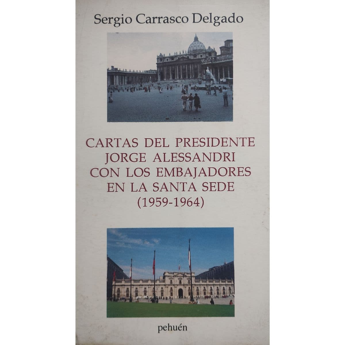 Cartas del presidente Alessandri con embajadores en la santa sede
