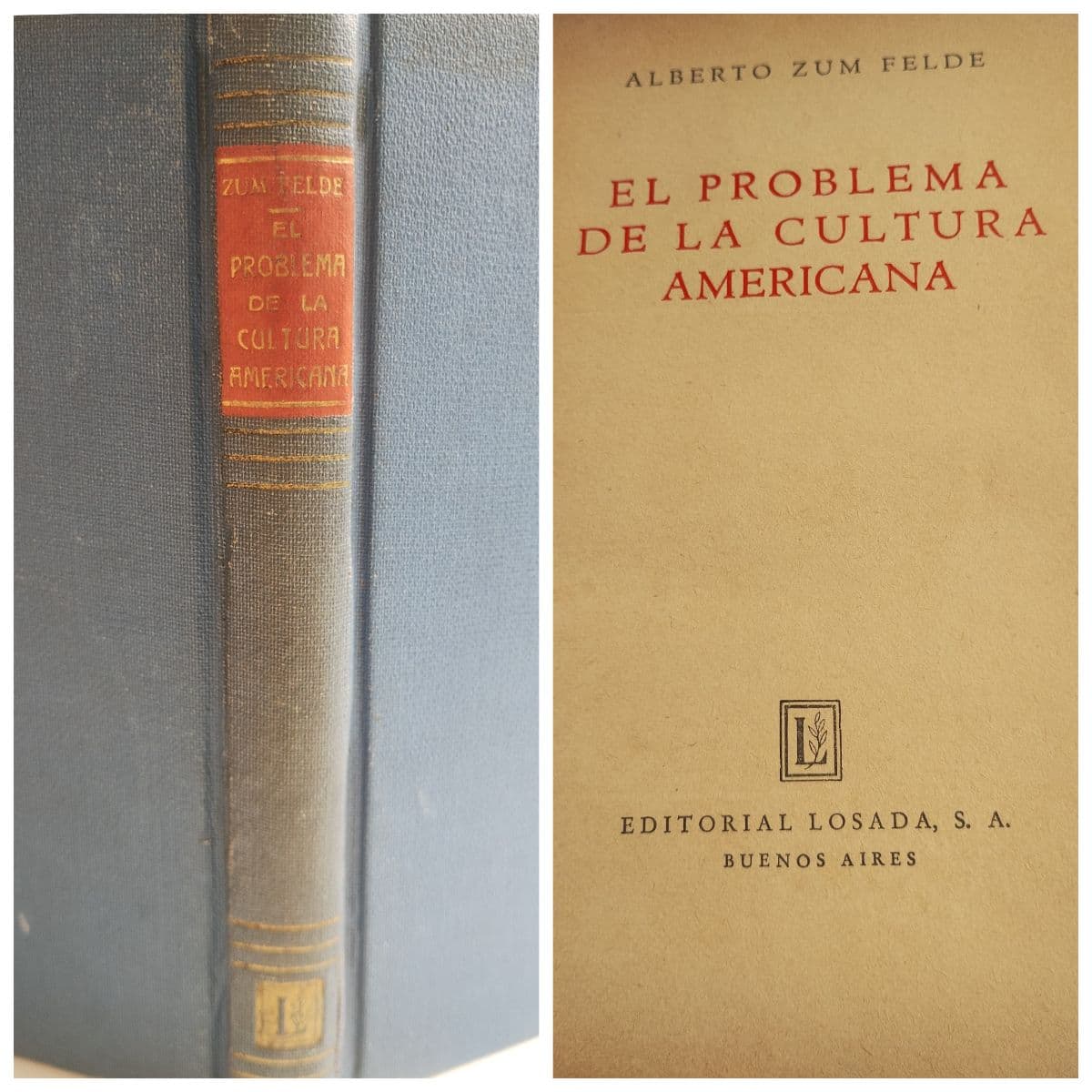 El Problema de la Cultura Americana,