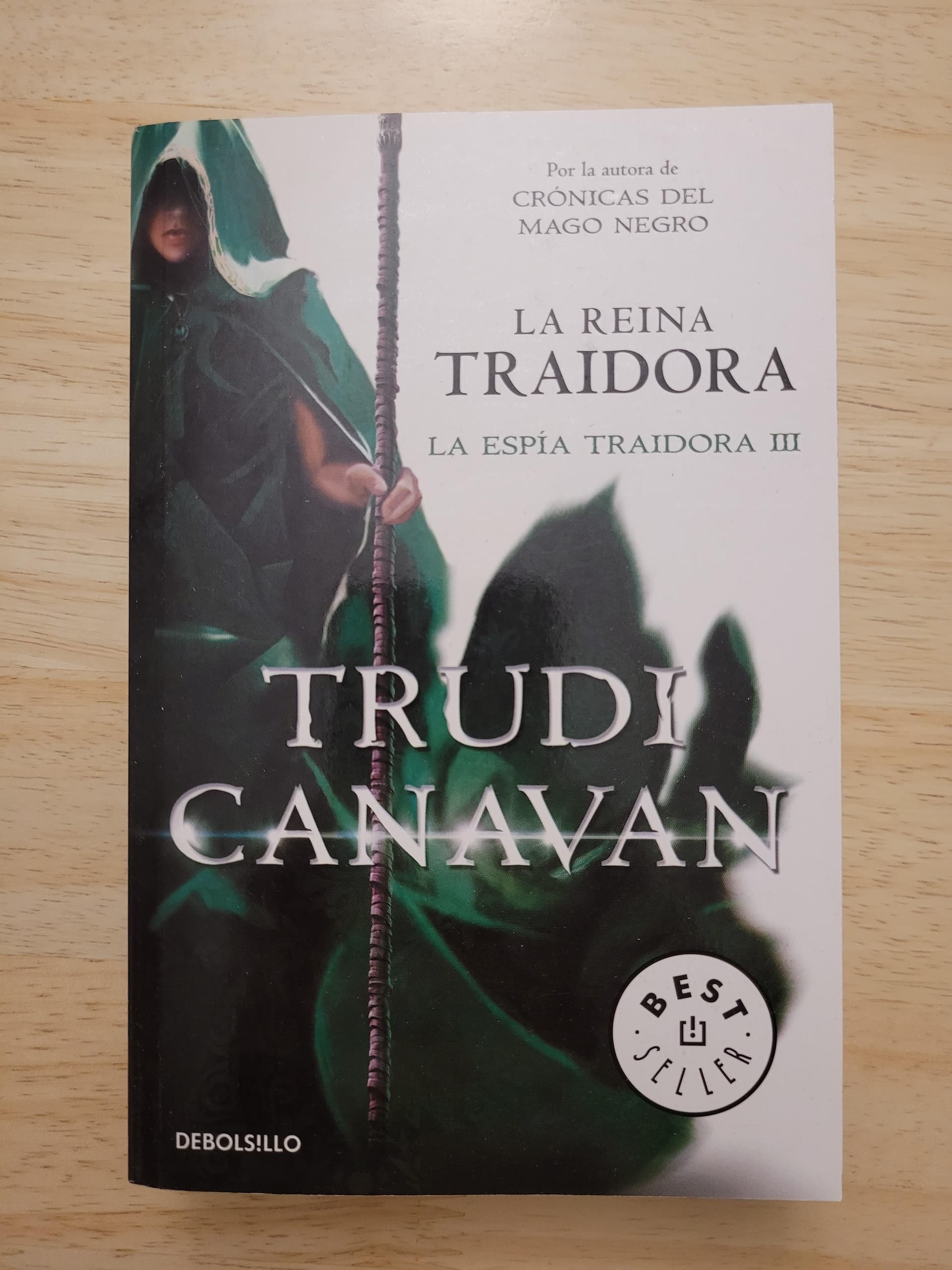 La reina traidora - La espía traidora III — Trudi Canavan, libro usado