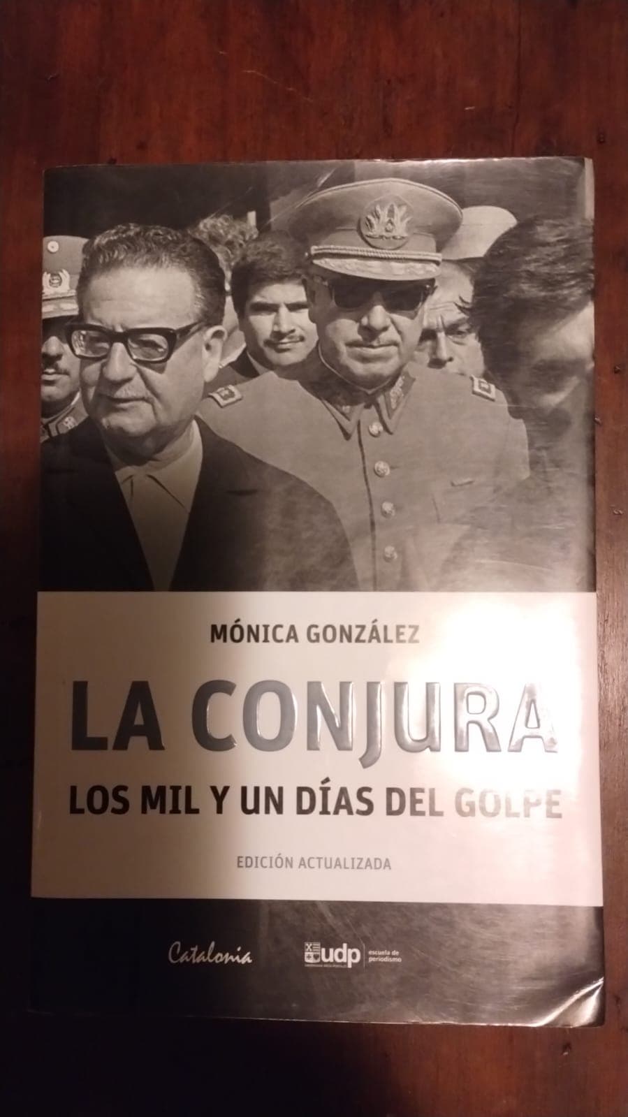 La conjura. Los mil y un días del golpe