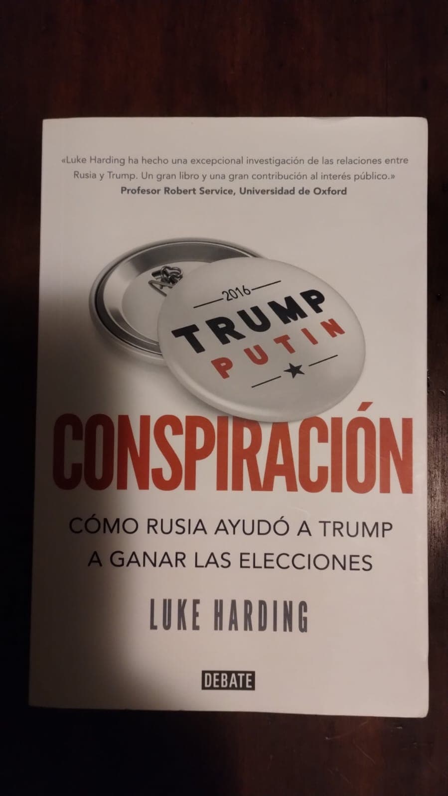 Conspiración. Cómo Rusia ayudó a Trump a ganar las elecciones