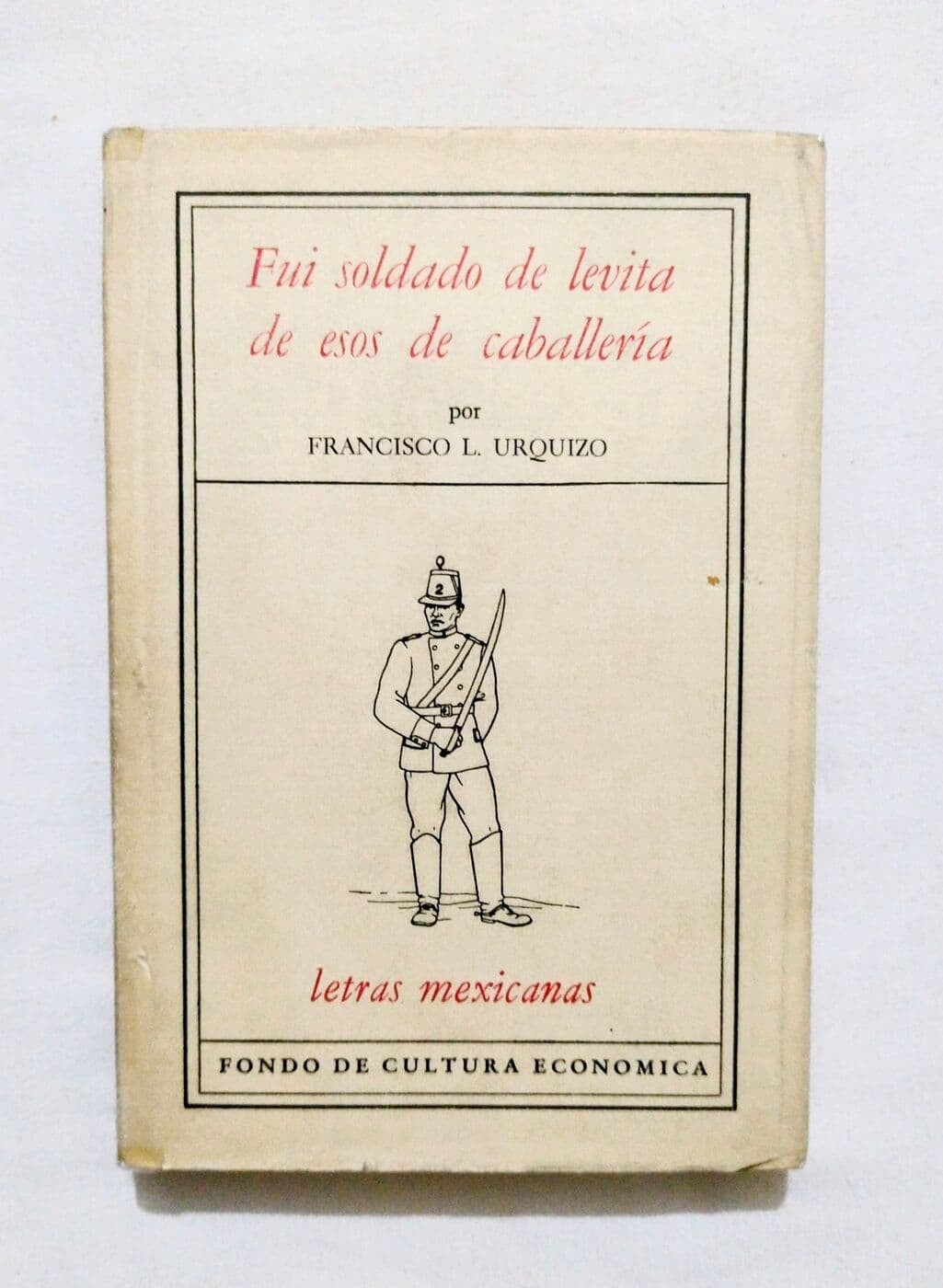 Fui soldado de levita de esos de caballería