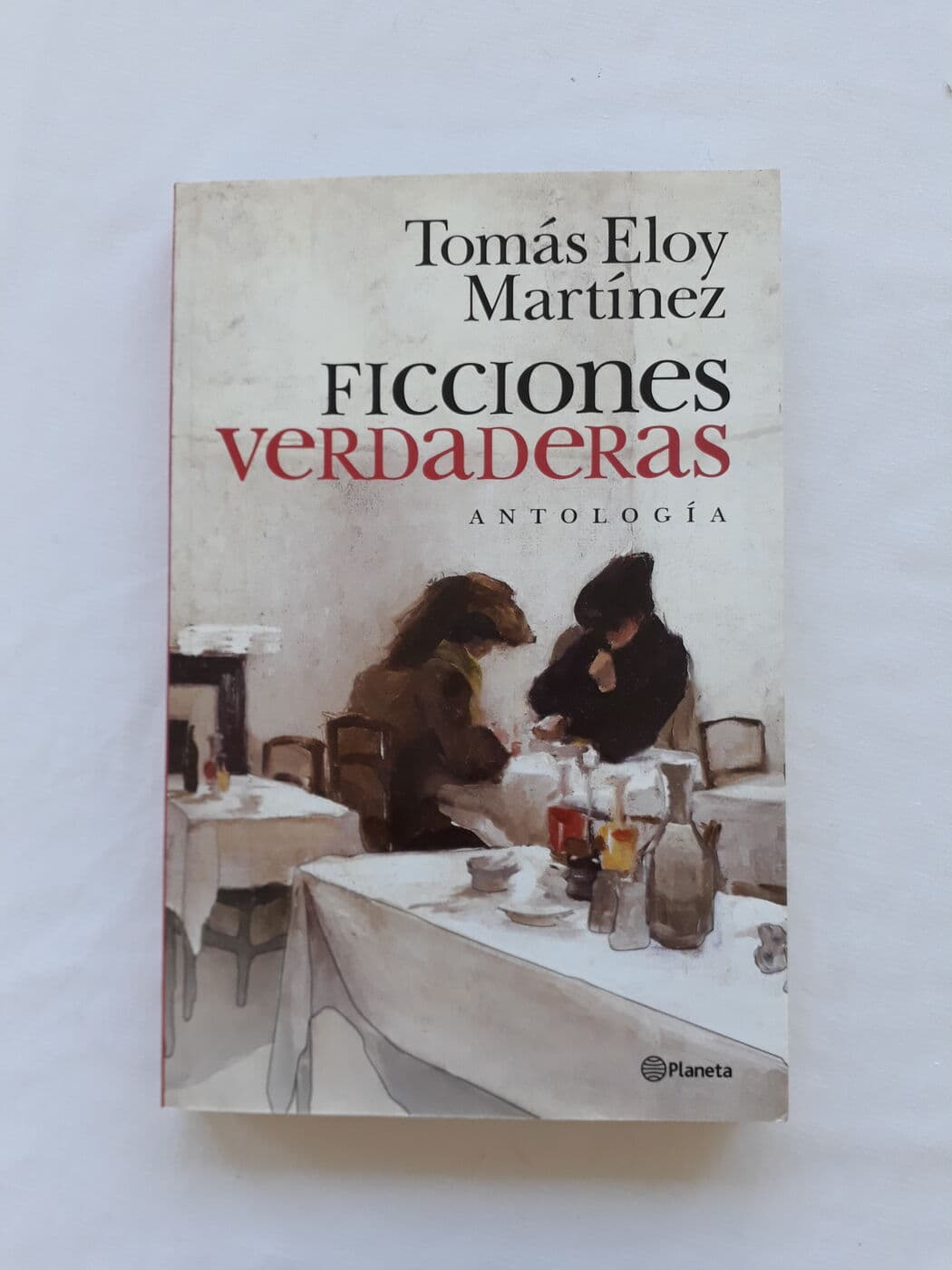 Ficciones verdaderas. Antología