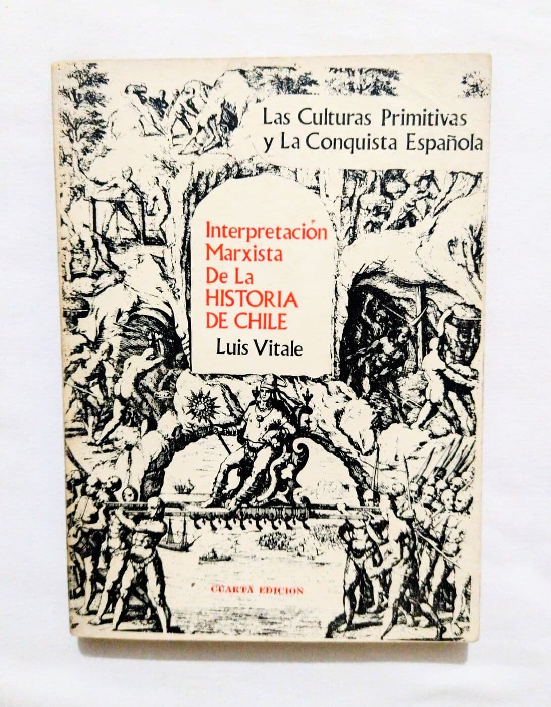 Portada de Interpretacion marxista de la historia de Chile. Tomo 1. Las culturas primitivas. La conquista española