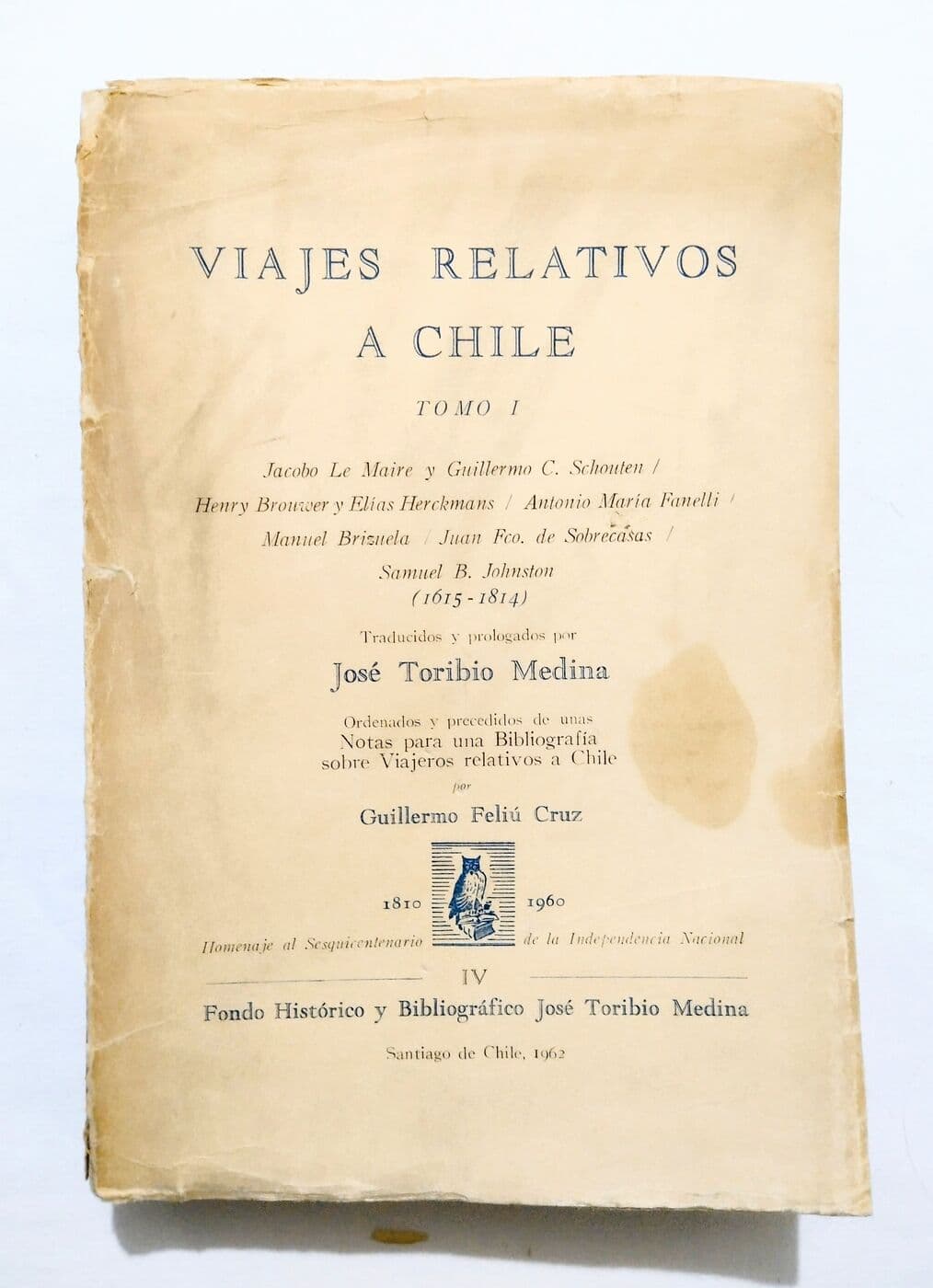 Viajes relativos a Chile Tomo II