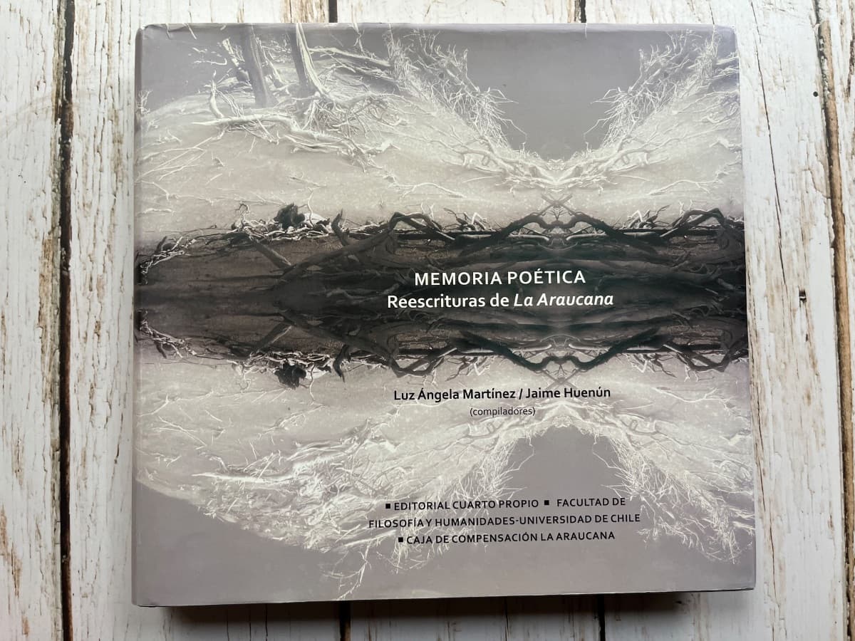 Memoria poética, reescritura de la Araucana