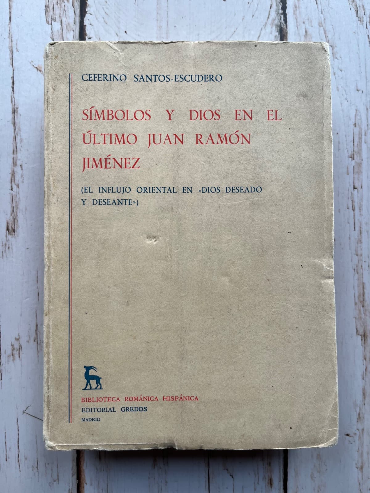 📚 SÍMBOLO Y DIOS EN EL ÚLTIMO JUAN RAMÓN. (EL INFLUJO ORIENTAL EN DIOS DESEADO Y DESEANTE)