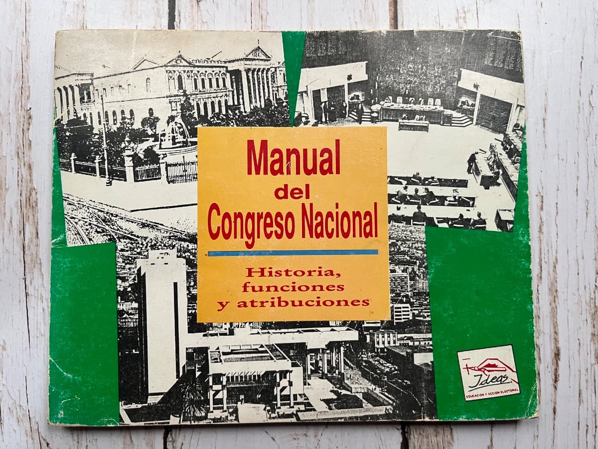 📚 MANUAL DEL CONGRESO NACIONAL / HISTORIA, FUNCIONES Y ATRIBUCIONES